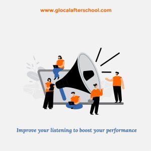 Improve your listening to boost your performance
