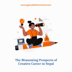 The Blossoming Prospects of Creative Career in Nepal