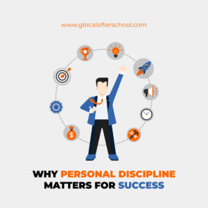 Why Personal Discipline Matters for Success