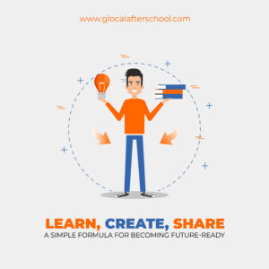 Learn, Create, Share: A Simple Formula for Becoming Future-Ready